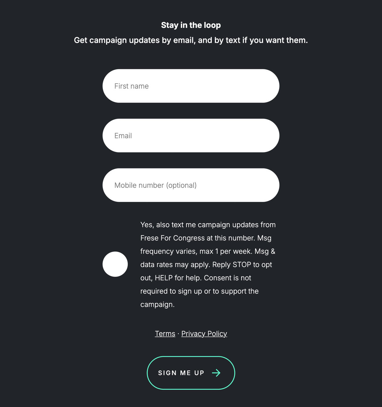 Stay in the loop form: first name and email required, mobile number optional, optional unchecked SMS consent box with disclosures, Terms and Privacy Policy links